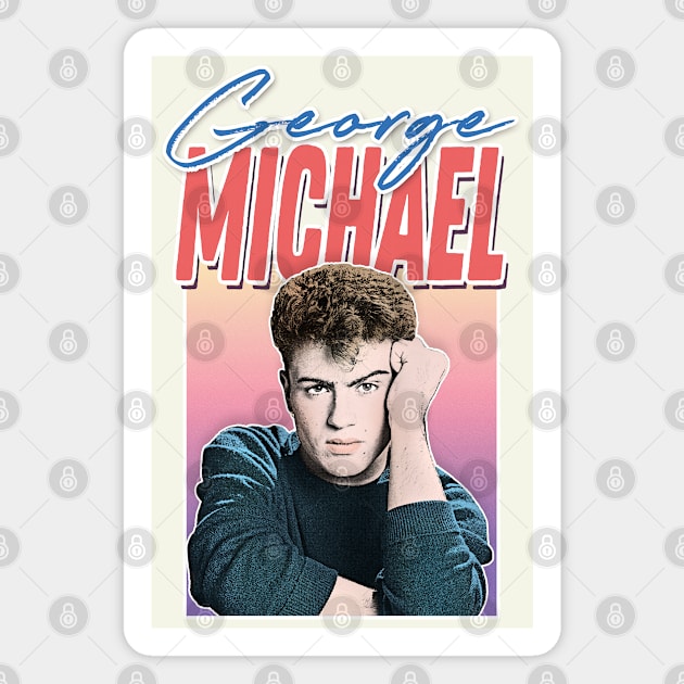 George Michael / 80s Style Retro Fan Art Design Magnet by DankFutura